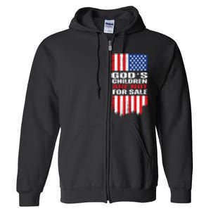 Gods Children Are Not For Sale American Flag Full Zip Hoodie