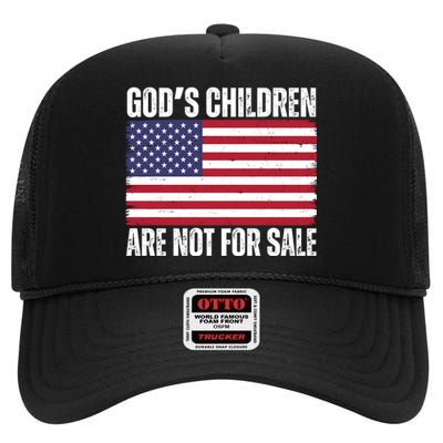 Gods Children Are Not For Sale Funny Political High Crown Mesh Back Trucker Hat