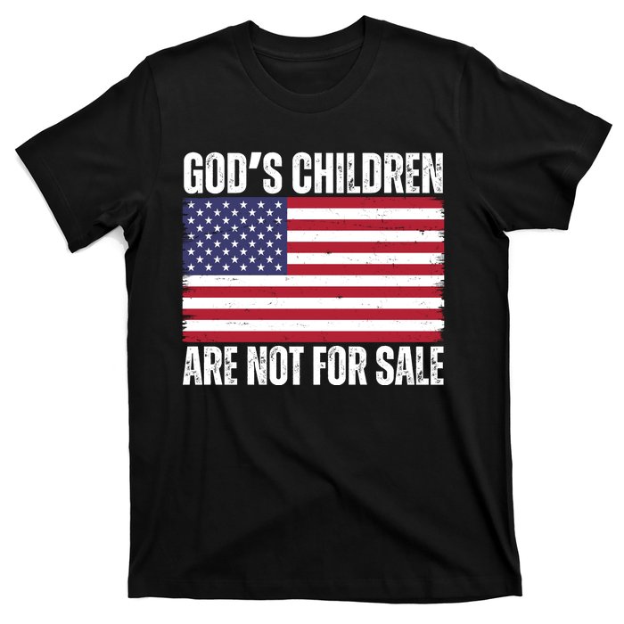 Gods Children Are Not For Sale Funny Political T-Shirt