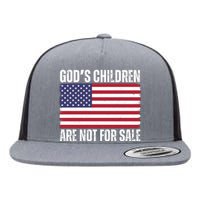 Gods Children Are Not For Sale Funny Political Flat Bill Trucker Hat