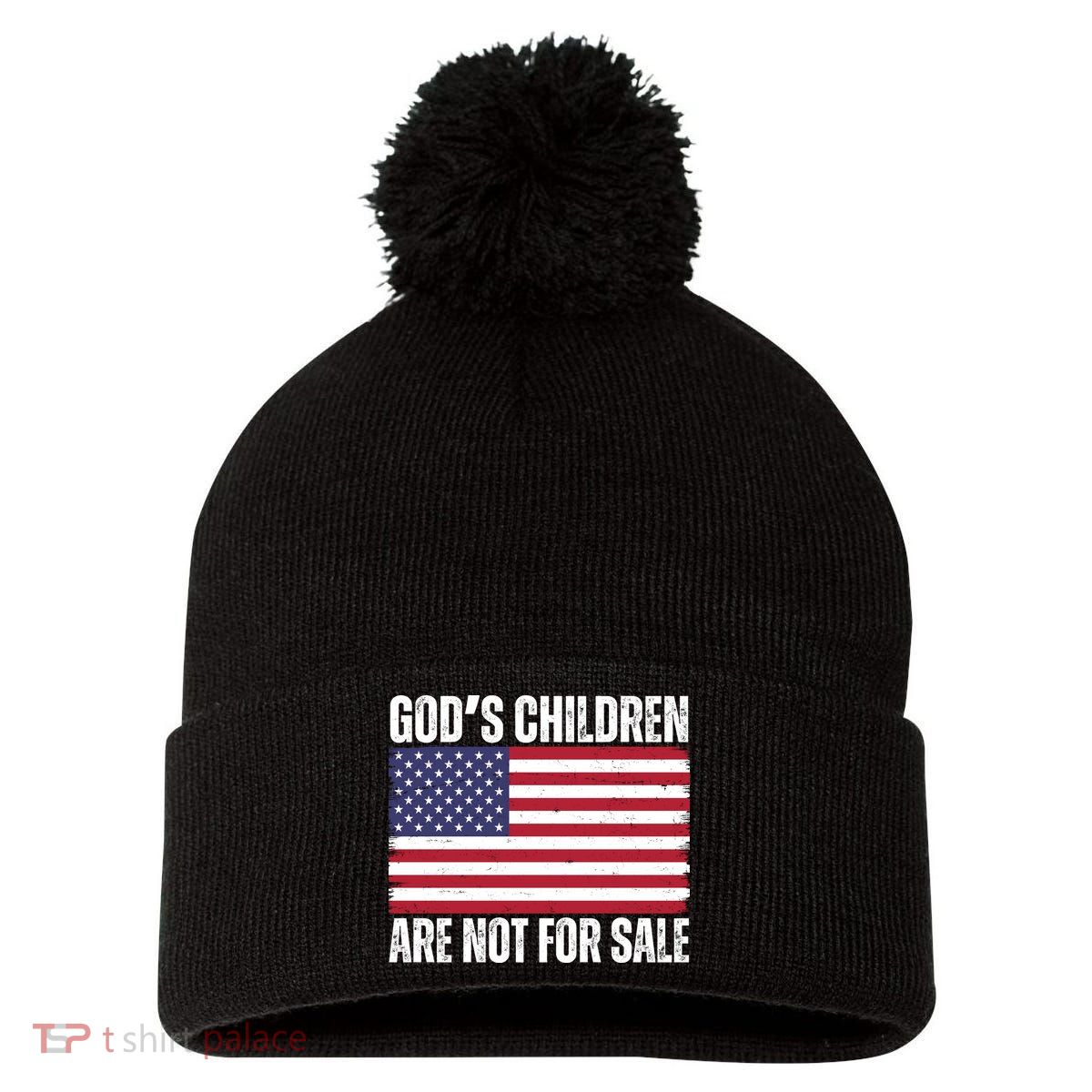 Gods Children Are Not For Sale Funny Political Pom Pom 12in Knit Beanie
