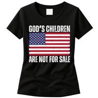 Gods Children Are Not For Sale Funny Political Womens T-Shirt