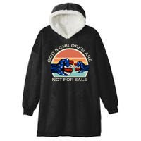 Gods Children Are Not For Sale Politcal USA Hooded Wearable Blanket