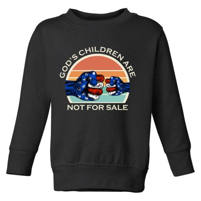 Gods Children Are Not For Sale Politcal USA Toddler Sweatshirt