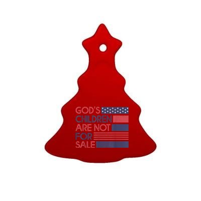 Gods Children Are Not For Sale Ceramic Tree Ornament