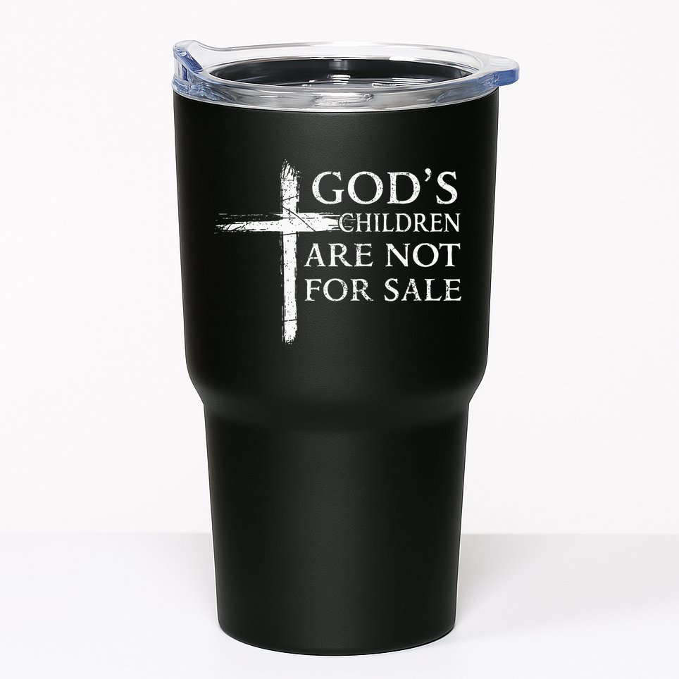 Gods Children Are Not For Sale Cross Christian Tumbler