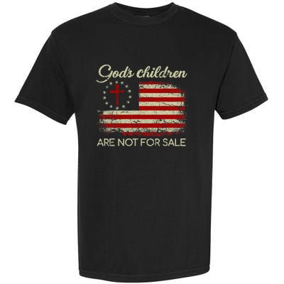 Gods Children Are Not For Sale Funny Quote Gods Children Garment-Dyed Heavyweight T-Shirt