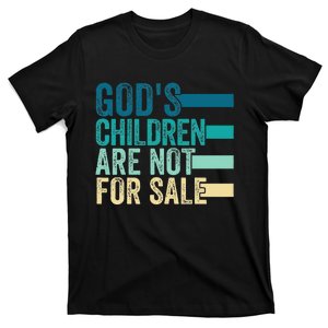 Gods Children Are Not For Sale Funny Quote T-Shirt