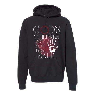 Gods Children Are Not For Sale For Children Family Premium Hoodie