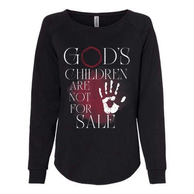 Gods Children Are Not For Sale For Children Family Womens California Wash Sweatshirt