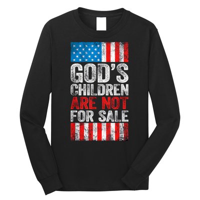 Gods Children Are Not For Sale Protect Children Long Sleeve Shirt