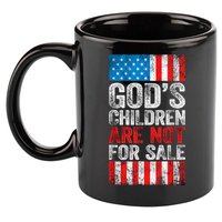 Gods Children Are Not For Sale Protect Children 11oz C Handle Ceramic Mug