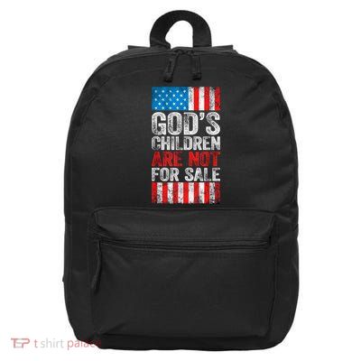Gods Children Are Not For Sale Protect Children 16 in Basic Backpack