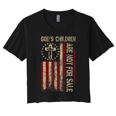 GodS Children Are Not For Sale Gift Women's Crop Top Tee