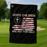 Gods Children Are Not For Sale American Flag Cross Golf Towel