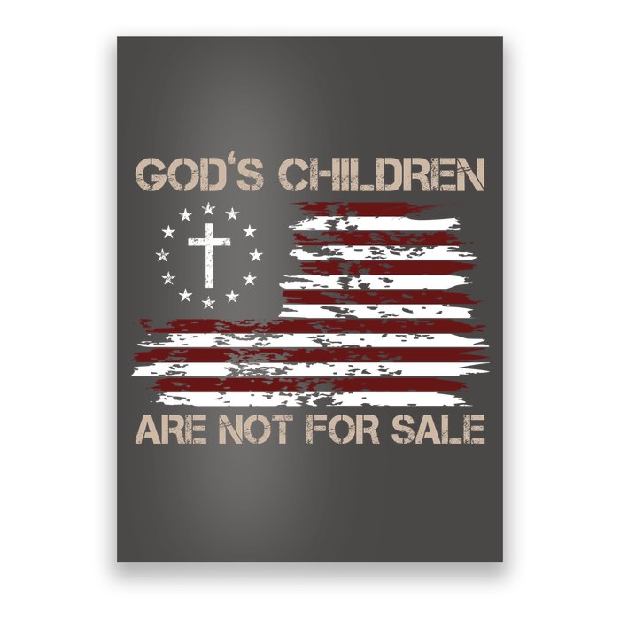 Gods Children Are Not For Sale American Flag Cross Poster