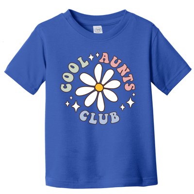 Groovy Cool Aunts Club Groovy Funny Trendy Words Great Gift Toddler T-Shirt