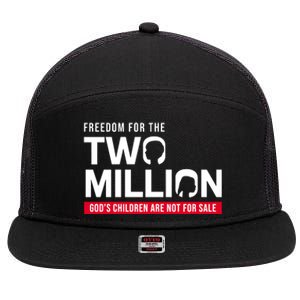 Gods Children Are Not For Sale Freedom For The Two Million 7 Panel Mesh Trucker Snapback Hat