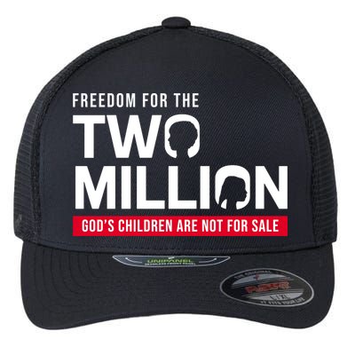 Gods Children Are Not For Sale Freedom For The Two Million Flexfit Unipanel Trucker Cap