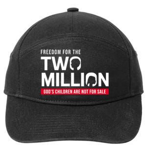 Gods Children Are Not For Sale Freedom For The Two Million 7-Panel Snapback Hat