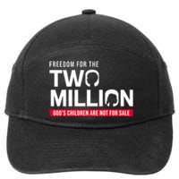 Gods Children Are Not For Sale Freedom For The Two Million 7-Panel Snapback Hat