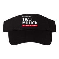 Gods Children Are Not For Sale Freedom For The Two Million Visor