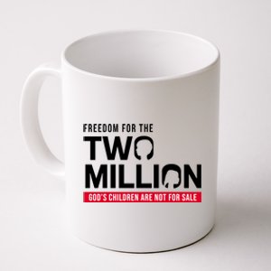 Gods Children Are Not For Sale Freedom For The Two Million Coffee Mug