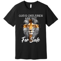 Gods Children Are Not For Sale Funny Quote Premium T-Shirt