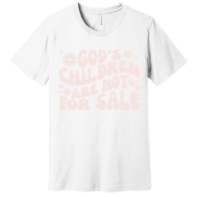 Gods Children Are Not For Sale Protect Children Premium T-Shirt
