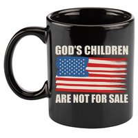 Gods Children Are Not For Sale USA Flag 11oz C Handle Ceramic Mug