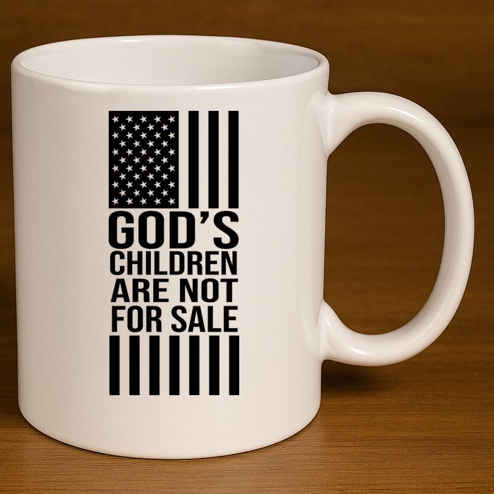 Gods Children Are Not For Sale American Flag 11oz C Handle Ceramic Mug