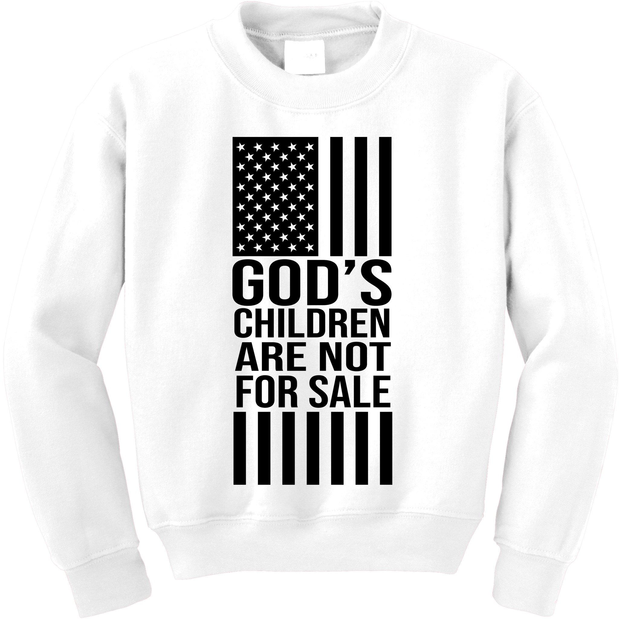 Gods Children Are Not For Sale American Flag Kids Sweatshirt