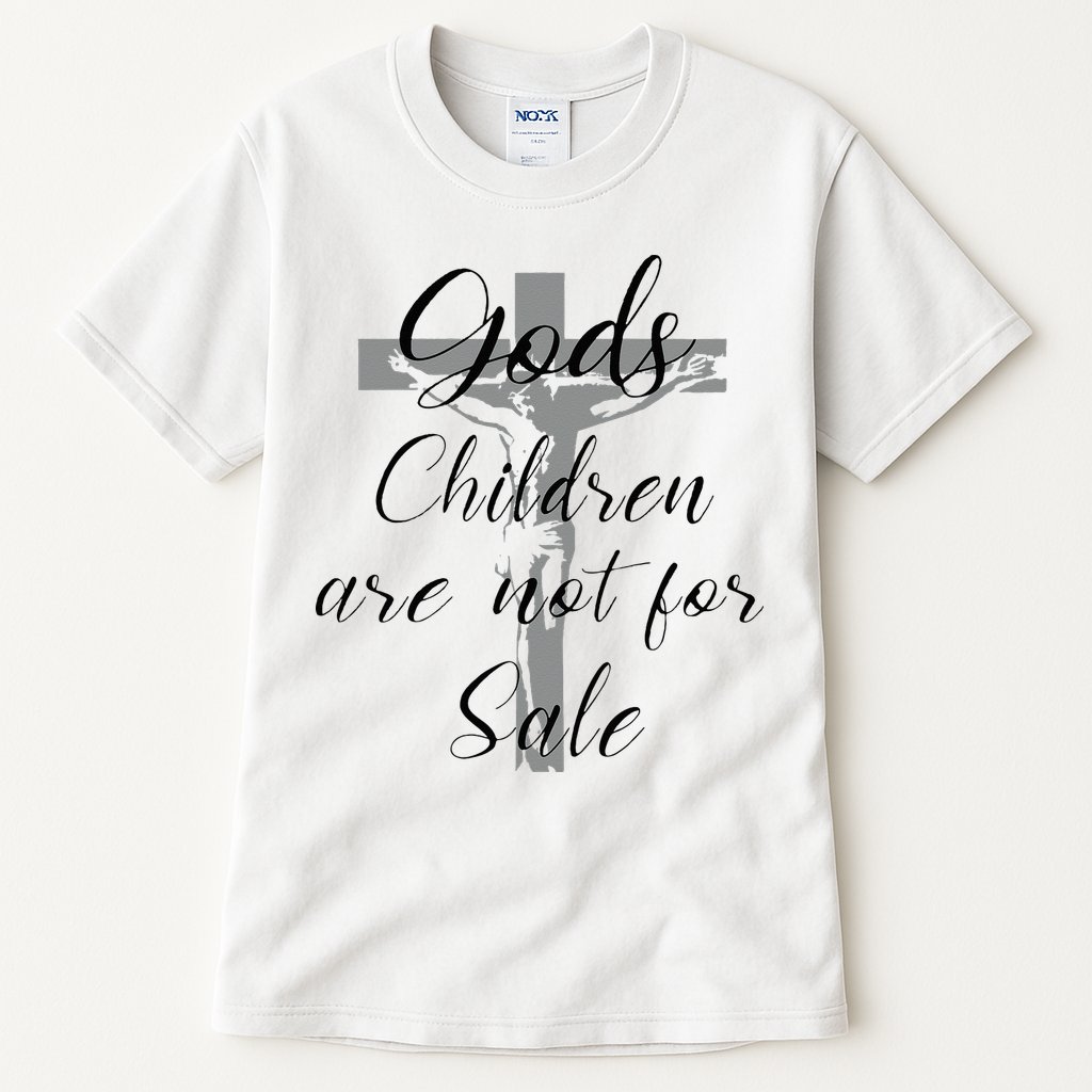 God's Children Are Not For Sale Jesus Christ Christian Tall T-Shirt
