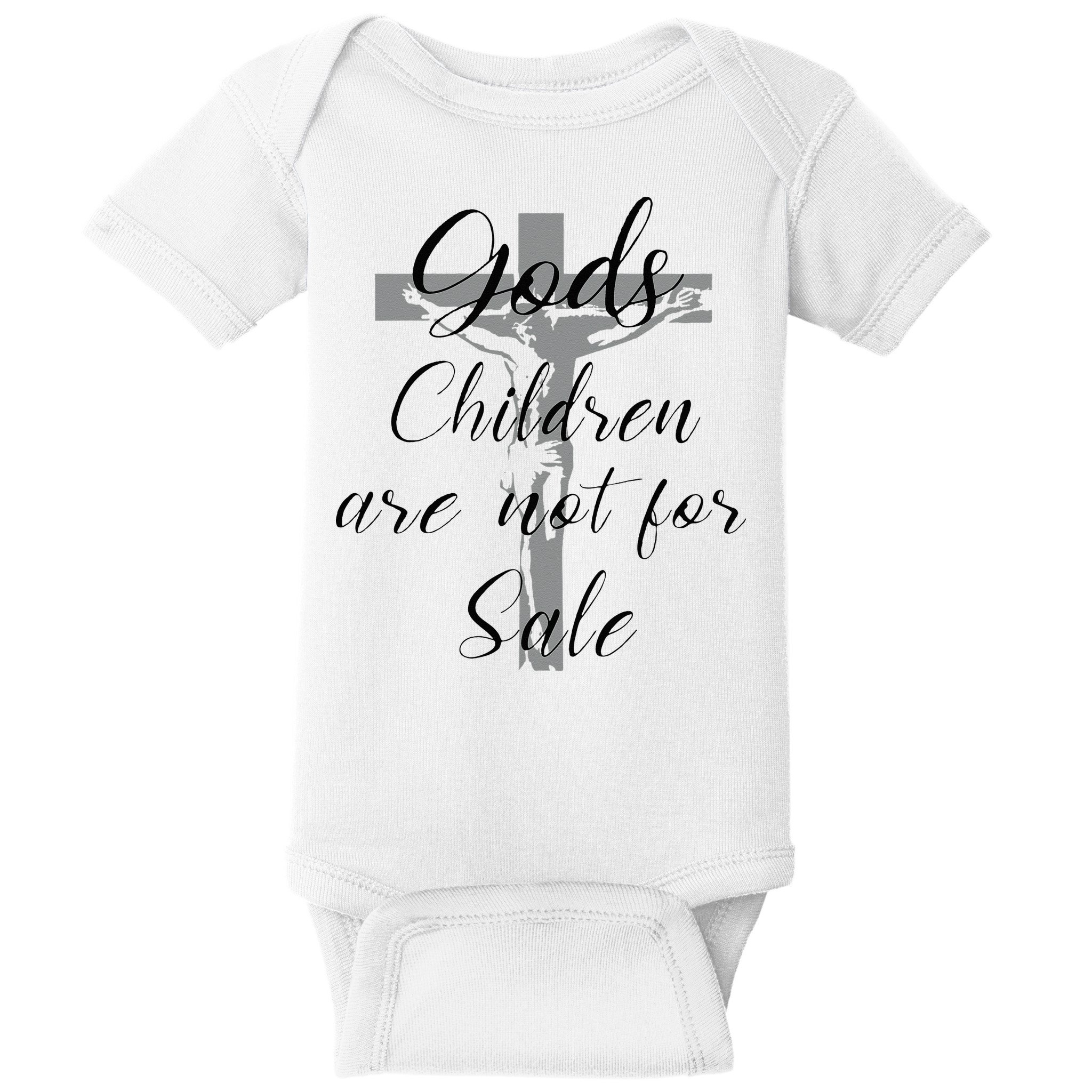 God's Children Are Not For Sale Jesus Christ Christian Baby Bodysuit
