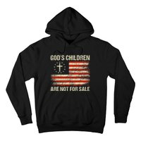 Gods Children Are Not For Sale Funny Quote Gods Children Hoodie