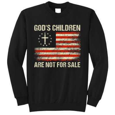 Gods Children Are Not For Sale Funny Quote Gods Children Sweatshirt