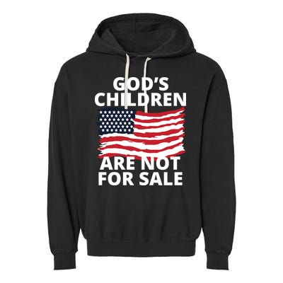 Gods Children Are Not For Sale Awareness Garment-Dyed Fleece Hoodie
