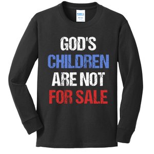 Gods Children Are Not For Sale Kids Long Sleeve Shirt