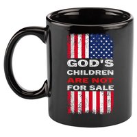 Gods Children Are Not For Sale American Flag 11oz C Handle Ceramic Mug