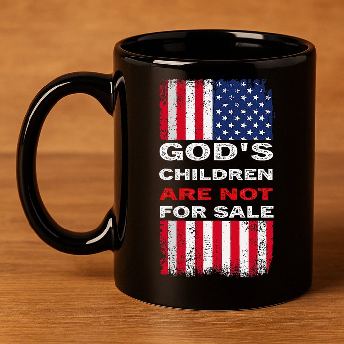 Gods Children Are Not For Sale American Flag 11oz C Handle Ceramic Mug