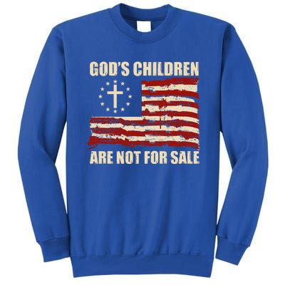 Gods Children Are Not For Sale Funny Quote Gods Children Tall Sweatshirt