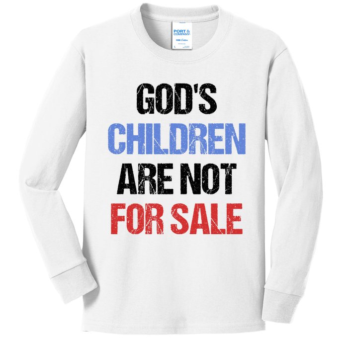 Gods Children Are Not For Sale Kids Long Sleeve Shirt