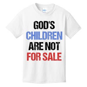 Gods Children Are Not For Sale Kids T-Shirt