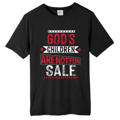 Gods Children Are Not For Sale Funny Tall Fusion ChromaSoft Performance T-Shirt