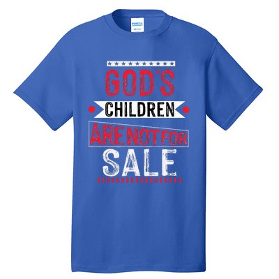 Gods Children Are Not For Sale Funny Tall T-Shirt