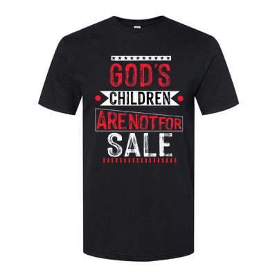 Gods Children Are Not For Sale Funny Softstyle CVC T-Shirt