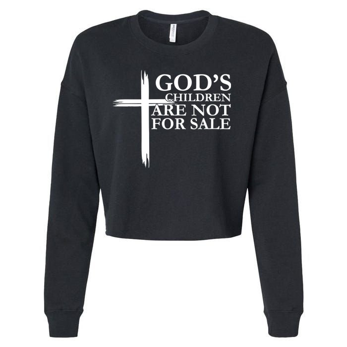 Gods Children Are Not For Sale Cross Cropped Pullover Crew