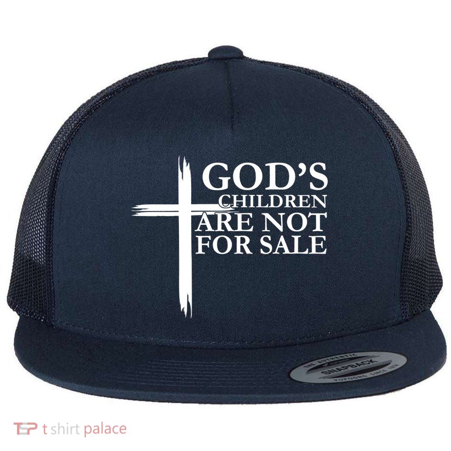 Gods Children Are Not For Sale Cross Flatbill Hat