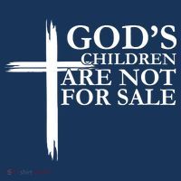 Gods Children Are Not For Sale Cross Toddler T-Shirt
