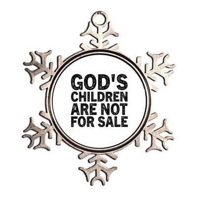 Gods Children Are Not For Sale Funny Quote Metallic Star Ornament